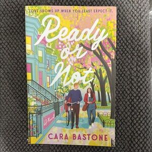 Ready or Not by Cara Bastone Book